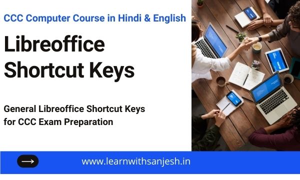 LibreOffice Shortcut Keys for CCC Exam | Libreoffice shortcut keys in Hindi pdf download | लिब्रे ऑफिस शॉर्टकट कुंजी pdf